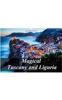 Magical Tuscany and Liguria 2017: Photographic Journey Through the Most Beautiful Regions of Italy(Calvendo Places)