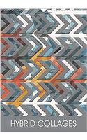 Hybrid Collages 2017