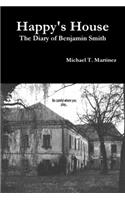 Happy's House: The Diary of Benjamin Smith