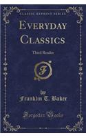 Everyday Classics: Third Reader (Classic Reprint)