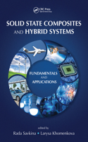 Solid State Composites and Hybrid Systems