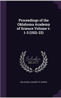 Proceedings of the Oklahoma Academy of Science Volume v. 1-3 (1921-23)