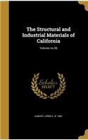 The Structural and Industrial Materials of California; Volume no.38