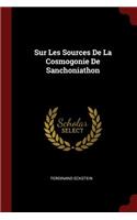 Sur Les Sources de la Cosmogonie de Sanchoniathon