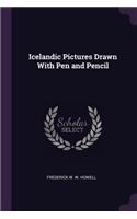 Icelandic Pictures Drawn With Pen and Pencil