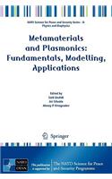 Metamaterials and Plasmonics: Fundamentals, Modelling, Applications