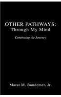 Other Pathways