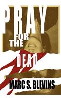 Pray for the Dead