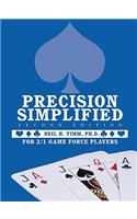 Precision Simplified --- Second Edition