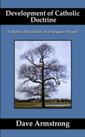 Development of Catholic Doctrine: Evolution, Revolution, or an Organic Process?(English)