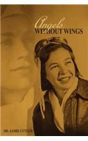 Angels Without Wings