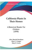 California Plants In Their Homes