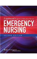 Lippincott's Q&A Certification Review: Emergency Nursing