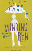 Minding Ben: A Novel