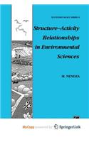 Structure-Activity Relationships in Environmental Sciences
