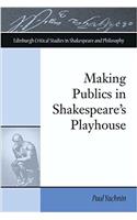 Making Publics in Shakespeare's Playhouse