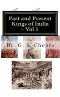 Past and Present Kings of India - BW