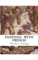 Fighting With French