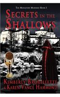 Secrets in the Shallows (Book 1: The Monastery Murders)