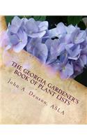 The Georgia Gardener's Book of Plant Lists