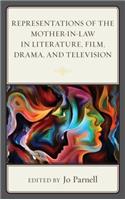 Representations of the Mother-In-Law in Literature, Film, Drama, and Television