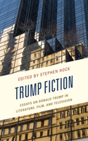 Trump Fiction