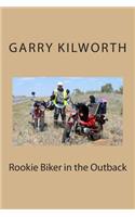 Rookie Biker in the Outback