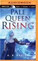 Pale Queen Rising