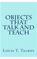 Objects That Talk and Teach