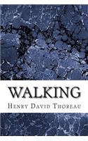 Walking: (Henry David Thoreau Classics Collection)(English)