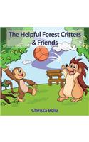 Helpful Forest Critters & Friends