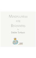 Mindfulness for Beginners