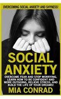 Social Anxiety