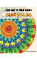 Color 4 Big Kids - Mandalas Vol. 2