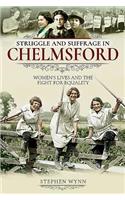 Struggle and Suffrage in Chelmsford