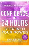 Confidence In 24 Hours