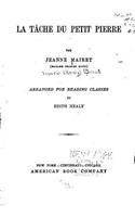 La Tache du petit Pierre