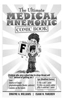 The Ultimate Medical Mnemonic Comic Book