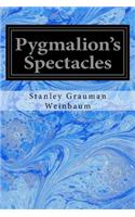 Pygmalion's Spectacles