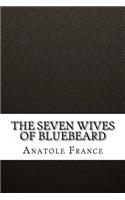 The Seven Wives of Bluebeard