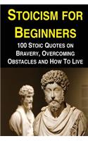 Stoicism for Beginners