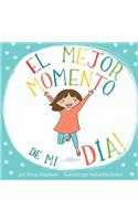 El mejor momento de mi día