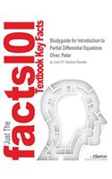 Studyguide for Introduction to Partial Differential Equations by Olver, Peter, ISBN 9783319020983