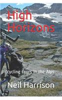 High Horizons: Cycling Tours in the Alps(English)