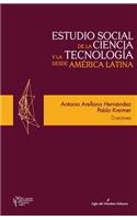 Estudio social de la ciencia y la tecnología desde America Latina