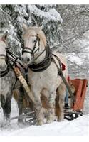 Two Horses Pulling a Sleigh in the Winter Journal: 150 Page Lined Notebook/Diary