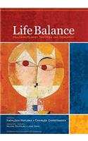 Life Balance: Multidisciplinary Theories and Research