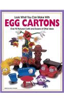 The Look What You Can Make with Egg Cartons