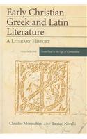 Early Christian Greek and Latin Literature