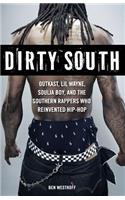 Dirty South